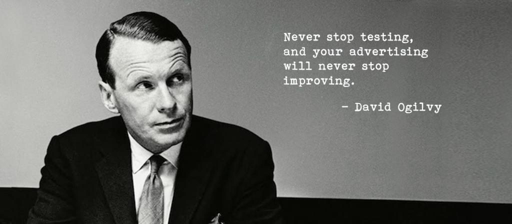 Never stop testing, and your advertising will never stop improving.
